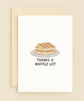 waffle appreciation card