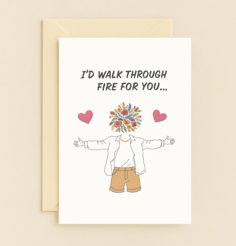 walk through fire love card
