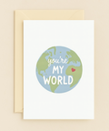 you are my world heart planet card