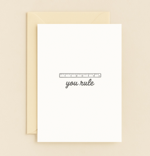 you rule ruler design card
