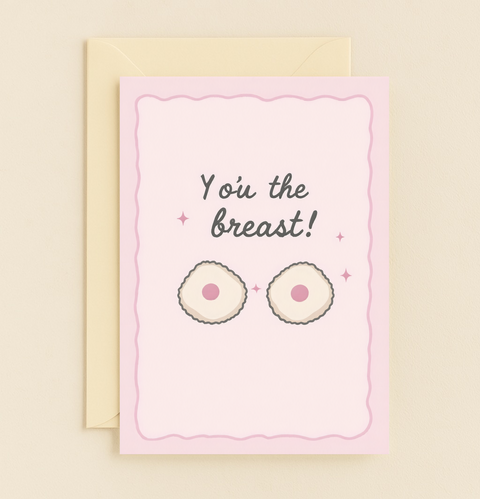 you the breast pun card